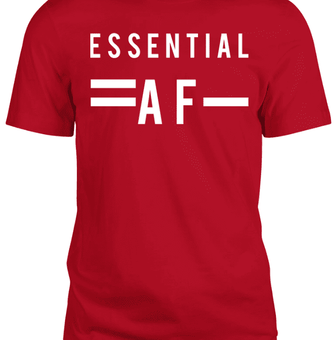 Pride and Ego Essential AF Red TShirt
