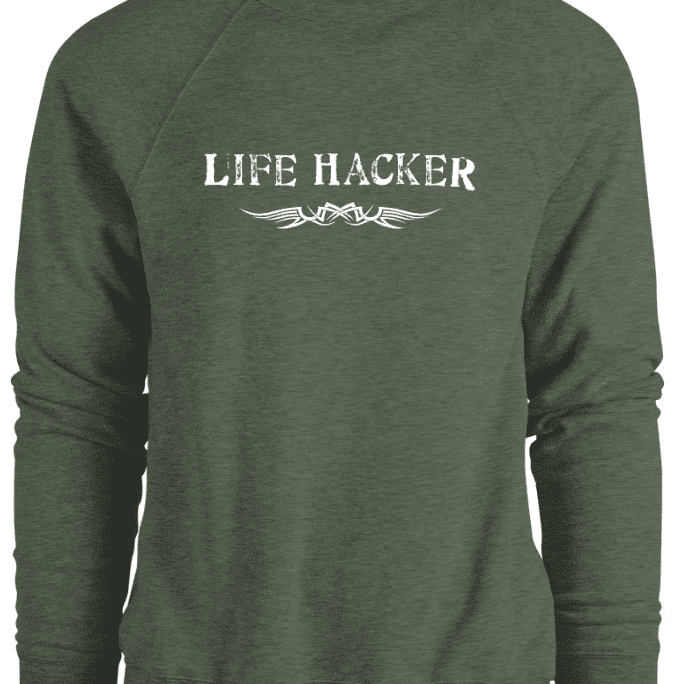 Pride and Ego Life Hacker Sweatshirt