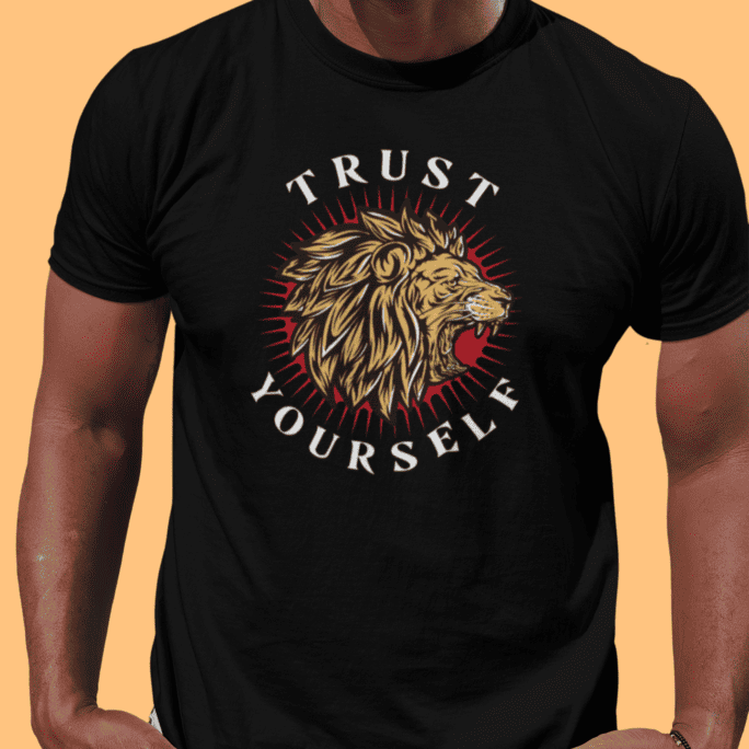 Pride and Ego Trust Yourself Black TShirt