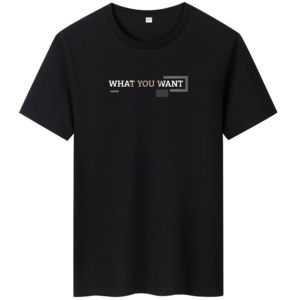 P&E What You Want T-shirt