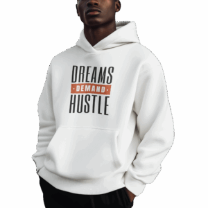 P&E Dream Hustle Hoodie