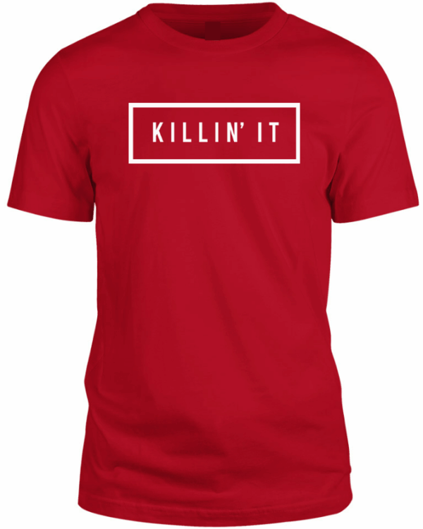 P&E Killin It T-shirt - Image 2