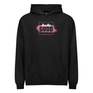 P&E See The Good Hoodie
